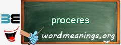 WordMeaning blackboard for proceres